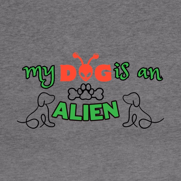 my Dog is an alien by riverabryan129